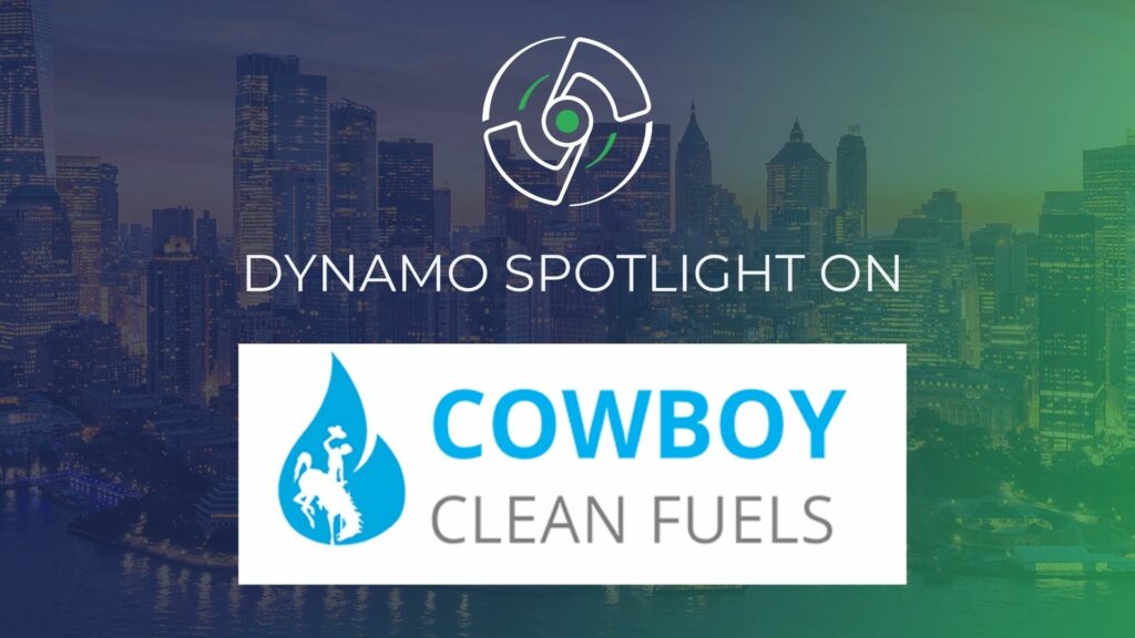 Dynamo Spotlight On Cowboy Clean Fuels